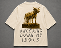 Knocking Down My Idols
